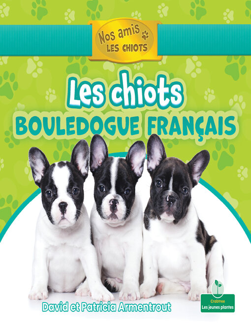 Title details for Les chiots bouledogue français (French Bulldog Puppies) by David Armentrout - Available